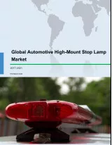 Global Automotive High-Mount Stop Lamp Market 2017-2021